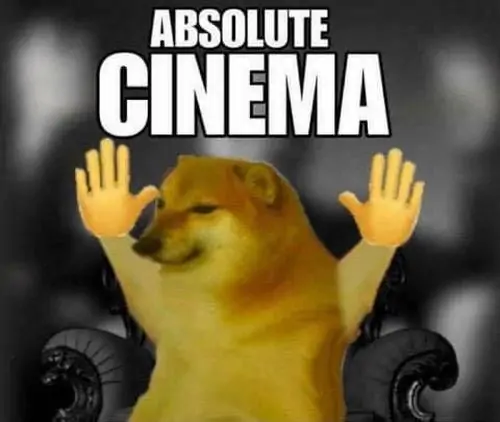 24 Ảnh chế chó Shiba đặt Cheems giữa nền rạp tối với chữ Absolute cinema, hai tay giơ lên như vừa xem xong cảnh quá đỉnh